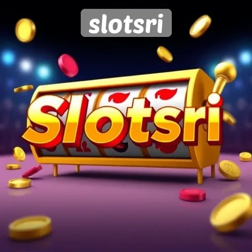 Mengenal Situs Game Slotsri untuk Para Pecinta Slot
